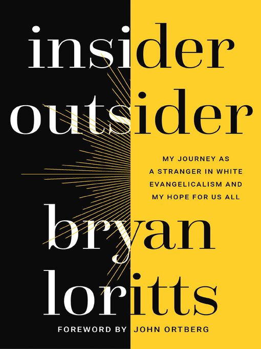 Title details for Insider Outsider by Bryan Loritts - Available
